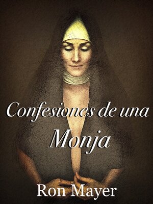 cover image of Confesiones de una Monja